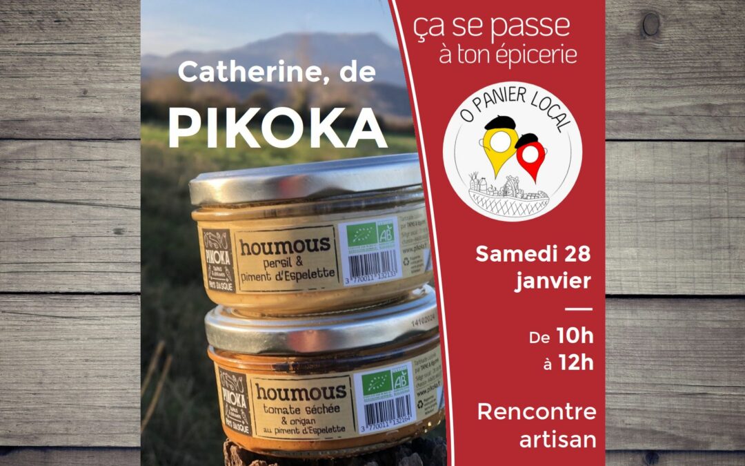 Catherine, de Pikoka, samedi 28 janvier à 10h au magasin O Panier local