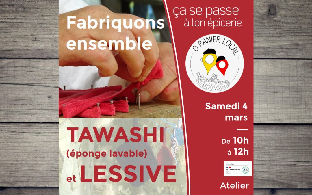 Fabriquons ensemble tawashis (éponges lavables) et lessive samedi 4 mars de 10h à 12h