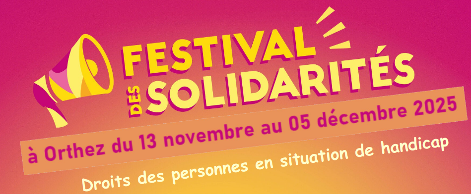 festival des solidarités à Orthez du 13 novembre au 5 décembre 2025